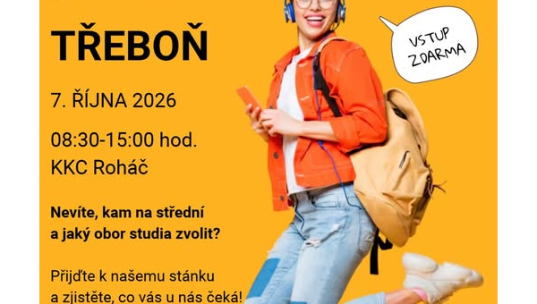 Burza škol v Třeboni 7.10.2026